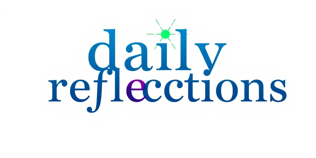 Daily Reflections